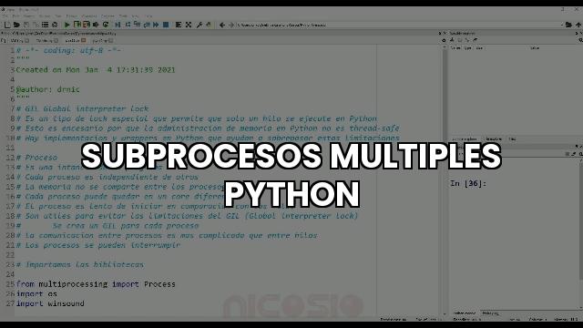 Subprocesos Multiples Python